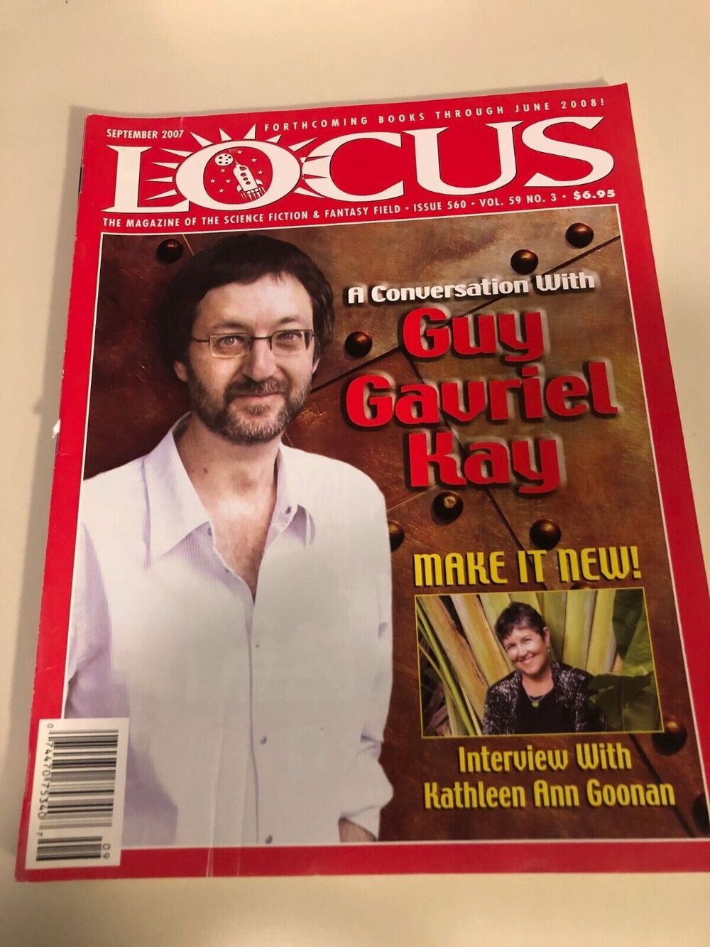 Locus Issue #560 Sep 2007 Guy Gavriel Kay Kathleen Ann Goonan